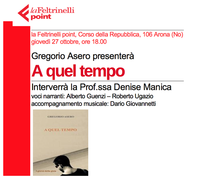 Alla Feltrinelli Point Gregorio Asero con  “A quel tempo”